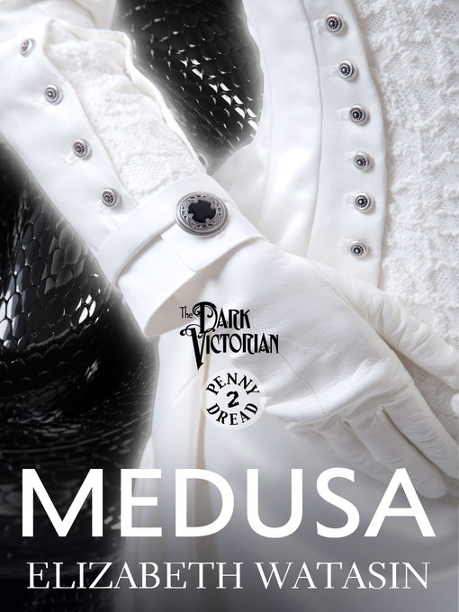 Title details for Medusa by Elizabeth Watasin - Available